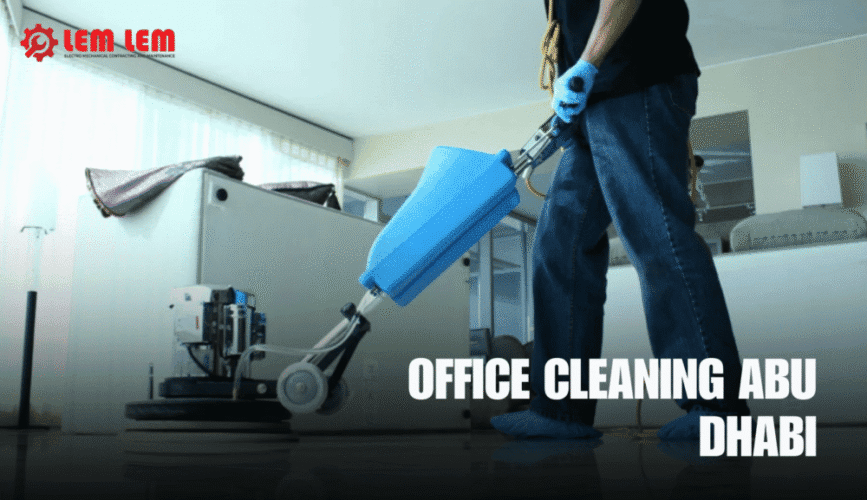 Affordable Office Cleaning Abu Dhabi – Daily, Weekly, or Custom Plans